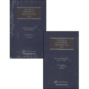 Thomson Reuters Commentary on The Code of Criminal Procedure, 1973 (Cr. P. C) by Ram Jethmalani & D. S. Chopra (2 HB vols.)